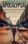 Francisco Angulo de Lafuente - ApocalypsAI Ang Araw Pagkatapos ng AGI