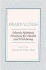 Carrie M. York - Heartfulness
