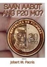 Jobert M. Pacnis - Saan Aabot Ang P20 Mo?