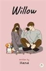 Willow - Hana