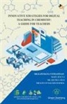 Mary Jency, Geetha Velu, Kanchana Venkatesan - Innovative Strategies For Digital Teaching In Chemistry