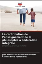 Carmen Lúcia Fornari Diez, José Antunes de Souza Pomiecinski - La contribution de l'enseignement de la philosophie à l'éducation intégrale