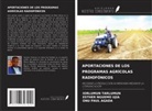 Esther Nguemo Ujia, Onu Paul Agada, Iorlumun Tarlumun - APORTACIONES DE LOS PROGRAMAS AGRÍCOLAS RADIOFÓNICOS