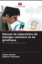 Sujeet Jamdar, Gajanan Sontakke - Manuel de laboratoire de biologie cellulaire et de génétique