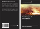 Khritish Swargiary - Metodologías de investigación