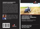 Esther Nguemo Ujia, Onu Paul Agada, Iorlumun Tarlumun - CONTRIBUTI DEI PROGRAMMI AGRICOLI RADIOFONICI