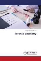 M. Jannathul Firdhouse - Forensic Chemistry