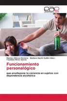 Bárbara Daylín Guillén Báez, Marelys Olivera Romero, Yaumara Pérez García - Funcionamiento personalógico