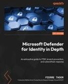 Pierre Thoor - Microsoft Defender for Identity in Depth