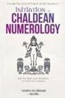 Templum Dianae Media - Initiation to Chaldean Numerology