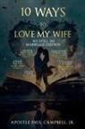 Paul Campbell - 10 Ways to Love My WIfe