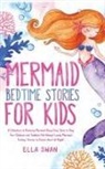 Ella Swan - Mermaid Bedtime Stories For Kids