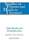 Berndt Clavier, Horst Daemmrich - John Barth and Postmodernism