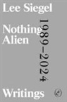 Lee Siegel - Nothing Alien