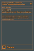 Keno C Potthast, Keno C. Potthast - Das Recht parteipolitischer Kommunikation