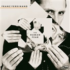 Franz Ferdinand - The Human Fear, 1 Audio-CD (Audio book)