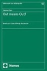 Sabrina Klein - Out means Out?