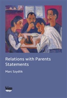 Marc Szydlik - Relations with Parents