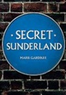 Marie Gardiner - Secret Sunderland