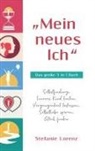 Stefanie Lorenz - "Mein neues Ich" - Das große 5 in 1 Buch