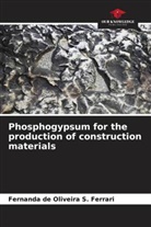 Fernanda de Oliveira S. Ferrari - Phosphogypsum for the production of construction materials