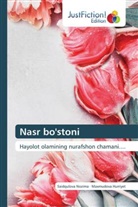 Maxmudova Hurriyet, Saidqulova Nozima - Nasr bo'stoni
