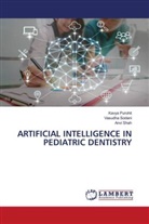 Kavya Purohit, Anvi Shah, Vasudha Sodani - ARTIFICIAL INTELLIGENCE IN PEDIATRIC DENTISTRY