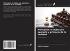 Carla Campos - Principios: in dubio pro operario y primacía de la realidad
