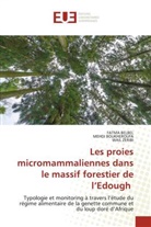 Fatma Belbel, Mehdi Boukheroufa, Wail Zeribi - Les proies micromammaliennes dans le massif forestier de l'Edough