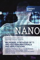 SHIVANGI SHIVRAJ KANASE, AVINASH ASHOK SURVASE - MICROBIAL SYNTHESIS OF Ti AND rGO NANOMATERIALS AND APPLICATIONS