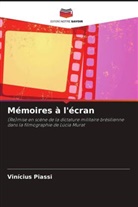 Vinícius Piassi - Mémoires à l'écran