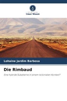 Lohaine Jardim Barbosa - Die Rimbaud