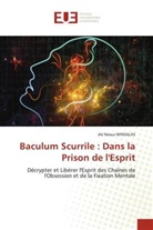 JAJ Nexus WINSALAS - Baculum Scurrile : Dans la Prison de l'Esprit