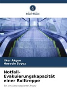 Ilker Akgun, Hüseyin Soyöz - Notfall-Evakuierungskapazität einer Rolltreppe