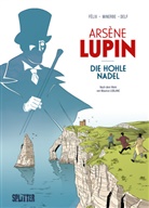 Jérôme Félix, Maurice Leblanc, Michaël Minerbe - Arsène Lupin: Die hohle Nadel (Graphic Novel)