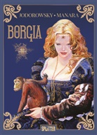 Alejandro Jodorowsky, Milo Manara - Borgia. Band 2