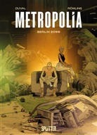 Fred Duval, Ingo Römling - Metropolia. Band 1 (limitierte Vorzugsausgabe)