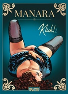 Milo Manara, Milo Manara - Klick! Band 2