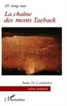 Jong-Nae Jo - La chaîne des monts Taebaek