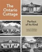 Lynne D DiStefano, Lynne D. DiStefano, Dan Schneider, Steven Evans, Evans Steven, Ho Yin Lee - The Ontario Cottage
