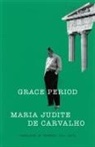 Maria Judite de Carvalho - Grace Period