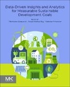 Tilottama Goswami, Sonal Mobar Roy, Sabrina Senatore, Sonal Mobar Roy - Data-Driven Insights and Analytics for Measurable Sustainable Development Goals