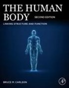 Bruce M. Carlson, Bruce M Carlson - The Human Body