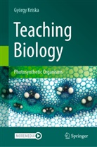György Kriska - Teaching Biology