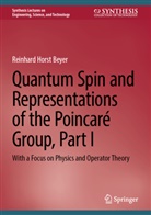 Reinhard Horst Beyer - Quantum Spin and Representations of the Poincaré Group, Part I