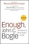 John C Bogle, John C. Bogle, Bogle John C. - Enough