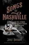 Brown Jake - Songs of Nashville