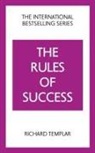 Richard Templar - The Rules of Success