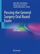 Alec Beekley, Marc Neff, Asanthi Ratnasekera, Kahyun Yoon-Flannery, Kahyun Yoon-Flannery et al - Passing the General Surgery Oral Board Exam