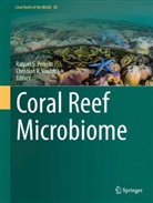 Raquel S. Peixoto, R Voolstra, Raquel S Peixoto, Christian R. Voolstra - Coral Reef Microbiome